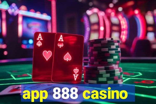 app 888 casino